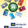 20% toll rebate for Touch ‘n Go starts now