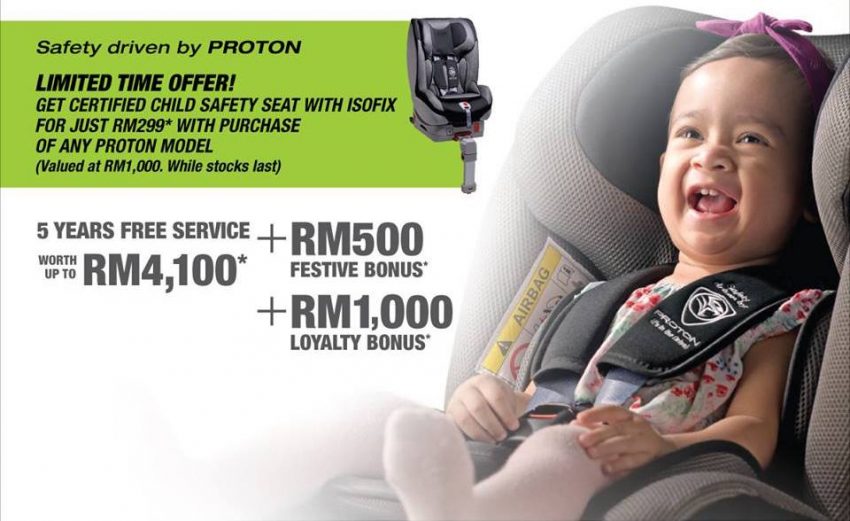 Proton 又有好康！原厂倡导儿童安全意识，凡购买任何新车即可以299令吉选购一张价值1,000令吉的儿童安全座椅。 28186