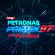 具高校性能！Petronas Primax 97 Pro-Race 汽油正式发布