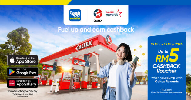 以 Caltex Rewards 与 Touch ‘n Go eWallet 添购燃油, 享有高达RM10的现金回扣礼券, 优惠有效期至今年5月15日