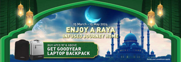Goodyear Malaysia Hari Raya 优惠, 即日起至5月15日, 凡购买4条16寸或以上新轮胎即可获赠 Goodyear 电脑背包