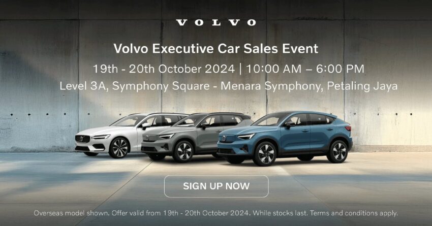 10月19至20日莅临 Volvo Executive Car Sales Event, 选购多款原厂认证的 Volvo 官方二手车, 只需从16.5万令吉起! 277615