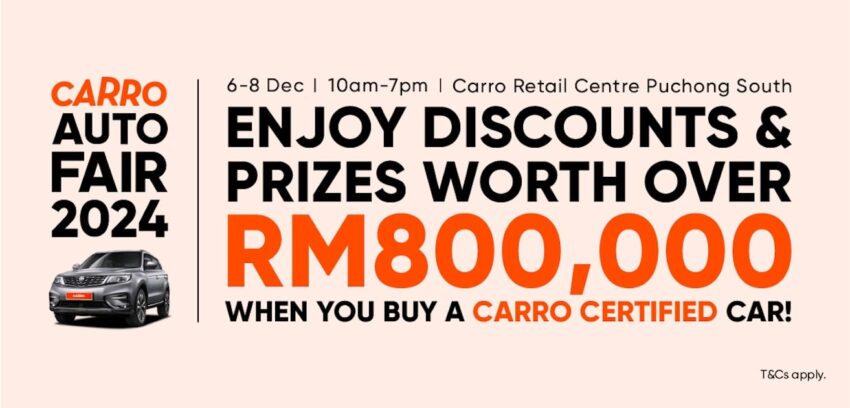 Carro AutoFair 2024 – 现场选购优质二手车获享高达1万令吉折扣, 2年的质量保固, 2年免费保养, 还有旅游配套待赢取! 281604