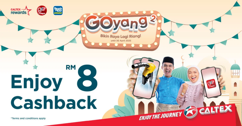 使用 Caltex Rewards Raya GOyang-GOyang 添油可获得 RM8 的 Touch ‘n Go eWallet 现金返还，至4月30日截止 292918