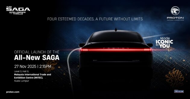 2026 Proton Saga 发布日期获确认, 就在11月27日2:15PM
