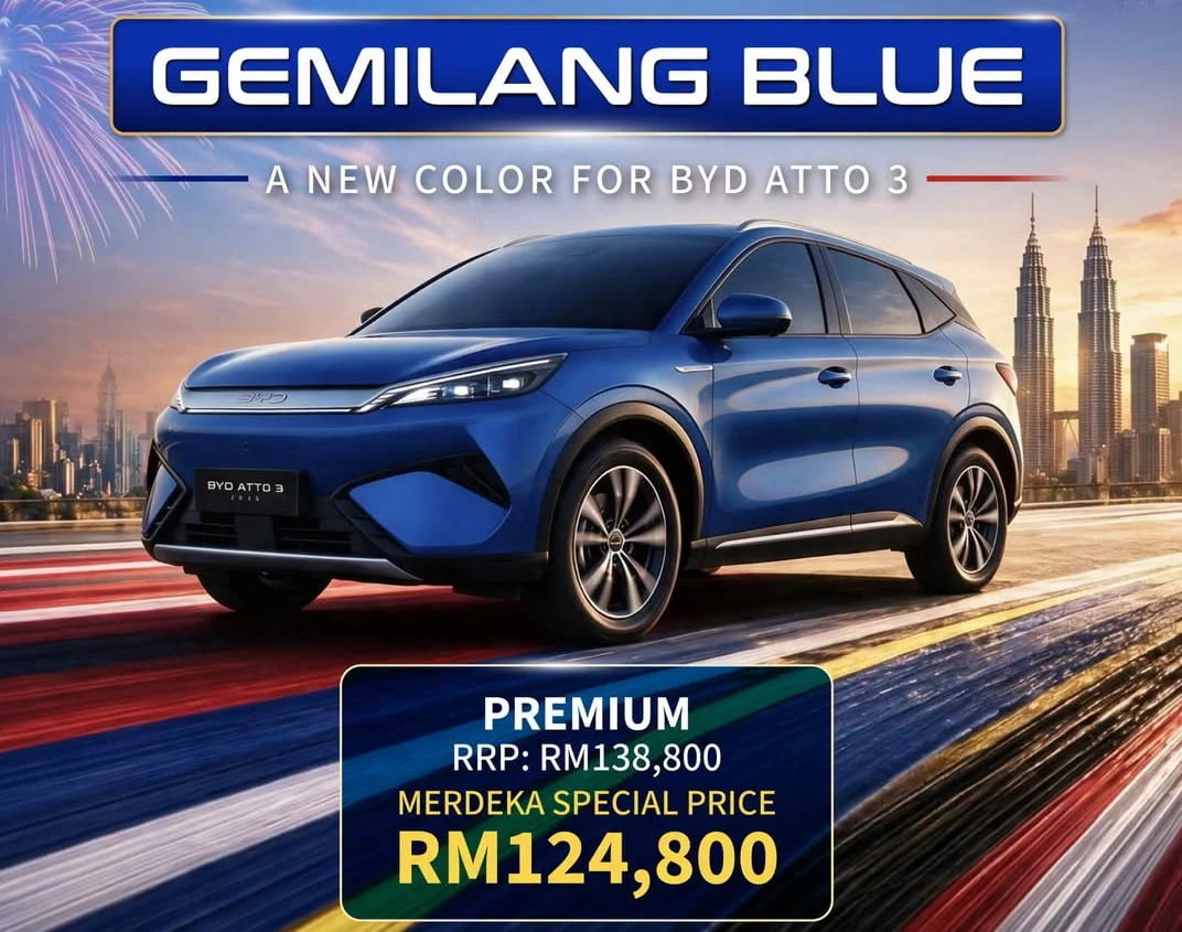 2026 BYD Atto 3 Premium 小改款新增 Gemilang Blue 车身配色！迎合国庆和大马独立日，特别优惠价只需RM124,800