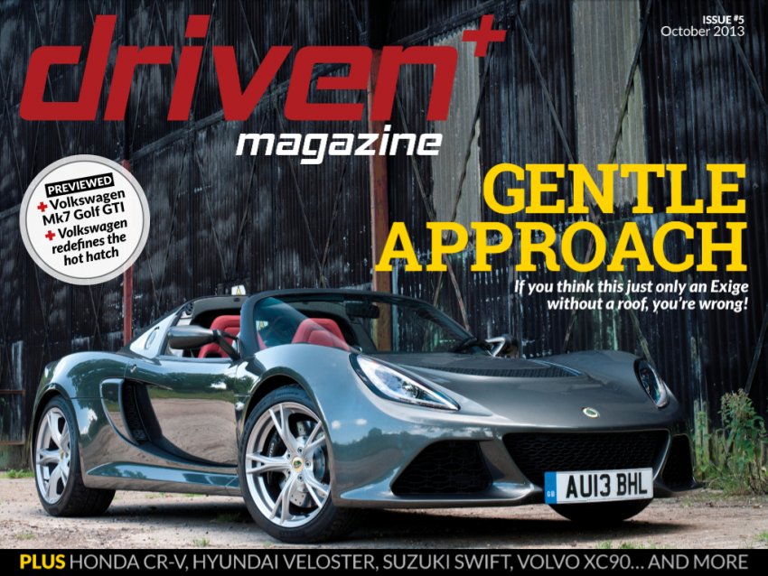 Driven+ Magazine Issue #5 out now: doing the tango with the Lotus Exige S Roadster in Hethel, and more 204034