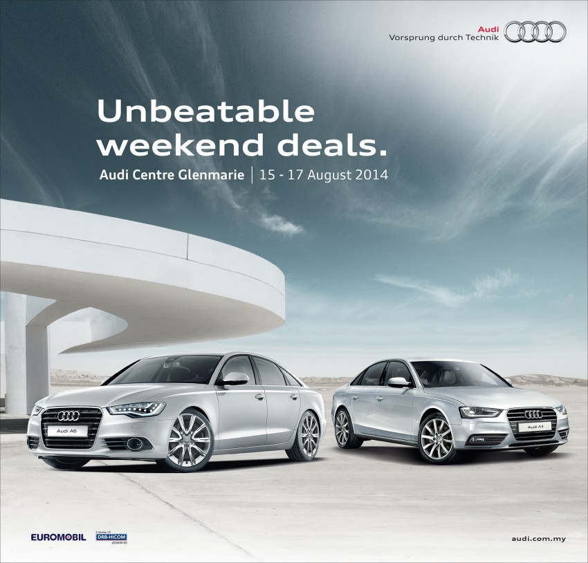 AD: Audi A4 and Audi A6 with unbeatable offers exclusively for this weekend at Audi Glenmarie! 263522