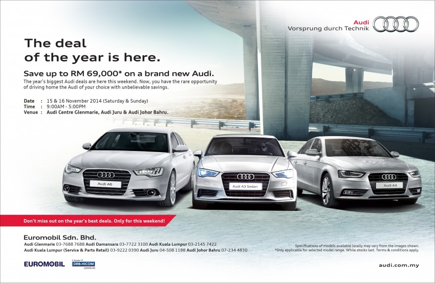 AD: The best deal of the year for an Audi includes savings of up to RM69,000 and low-interest financing! 287750