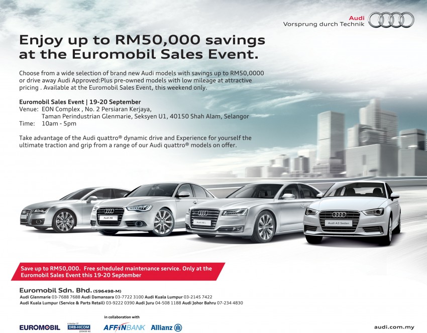 AD: Enjoy savings of up to RM50,000* on a brand new Audi at the Euromobil Sales Event this Sept 19-20! 381210