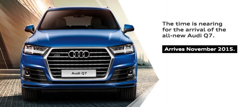 New Audi Q7 teased, Malaysian launch in Nov 2015 386189