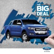 AD: Ford Big Deal promo – cash rebates up to RM15k!