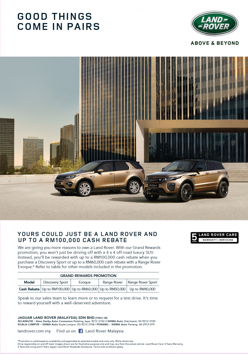 AD: Good things come in pairs – cash rebates of up to RM100,000 with a Land Rover, RM30,000 with a Jaguar 565234
