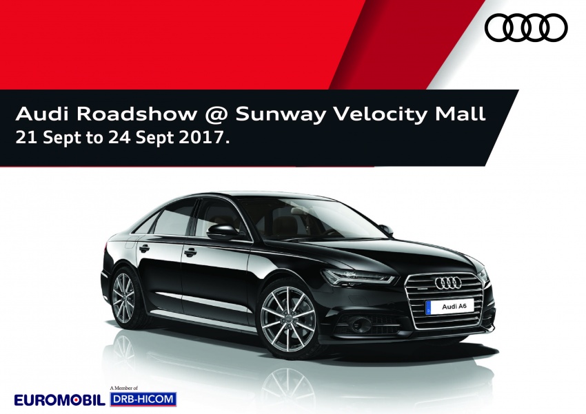 AD: Audi showcase by Euromobil at Sunway Velocity Mall from September 21-24; own an A6 from RM263k 713604