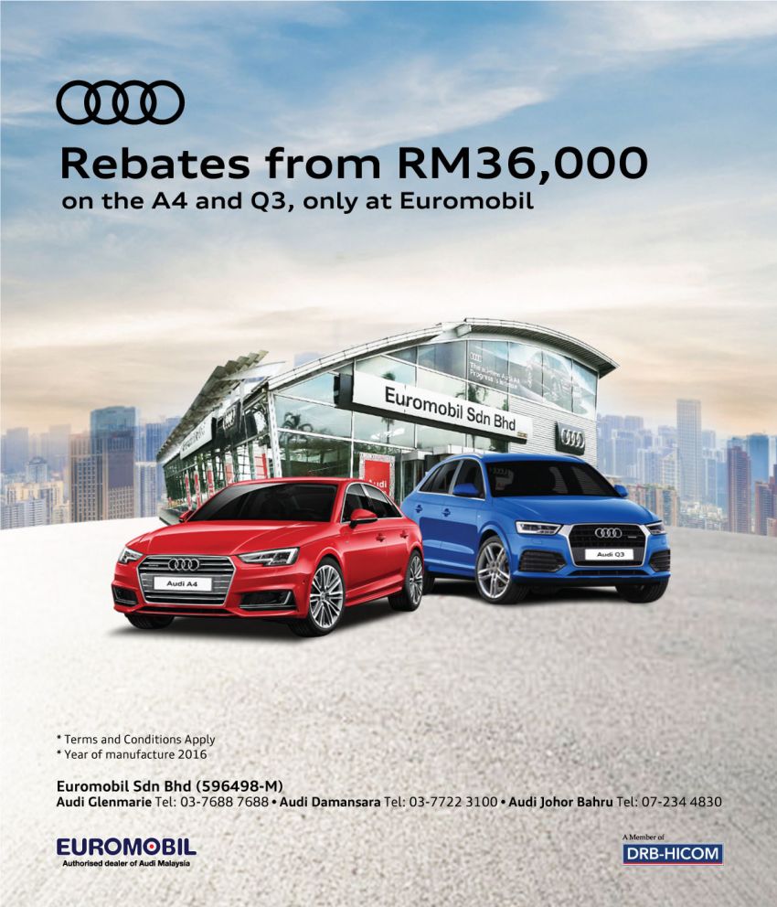 AD: Amazing deals on the Audi Q3 and A4 only with Euromobil – enjoy rebates from RM36,000 onwards 809847