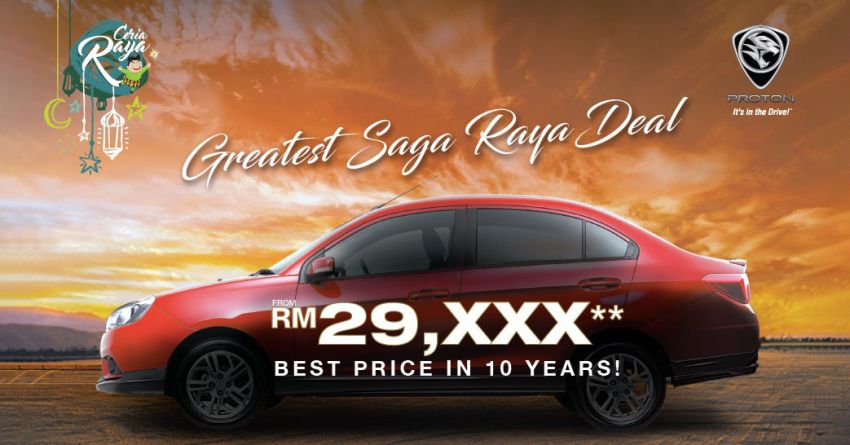 Proton Greatest Saga Raya Deal – own a Saga from RM29,xxx; up to RM4k rebate; free 20-point inspection 822963