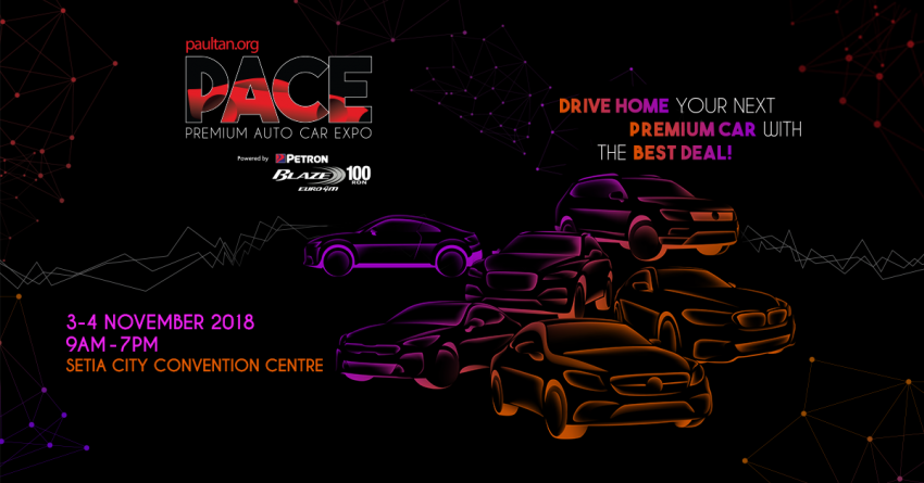<em>paultan.org</em> PACE at Setia City Convention Centre – get the best deals on premium cars this November! 857355