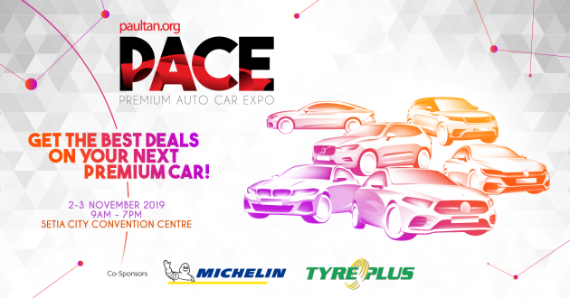 <em>paultan.org</em> PACE returns to Setia City Convention Centre – get the best deals on premium cars this Nov!