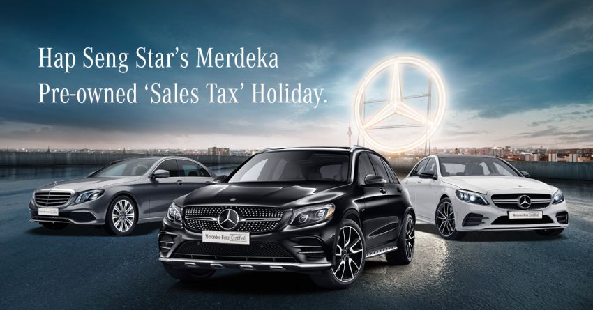 AD: Enjoy up to 20% savings on pre-owned Mercedes-Benz with Hap Seng Star Merdeka “Sales Tax” Holiday! 1134576