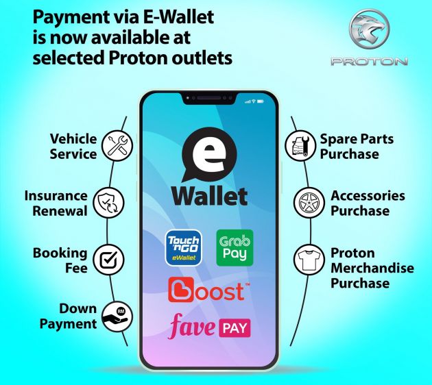 Proton now accepting e-wallets at selected service centres – Touch n Go, GrabPay, Boost, FavePay