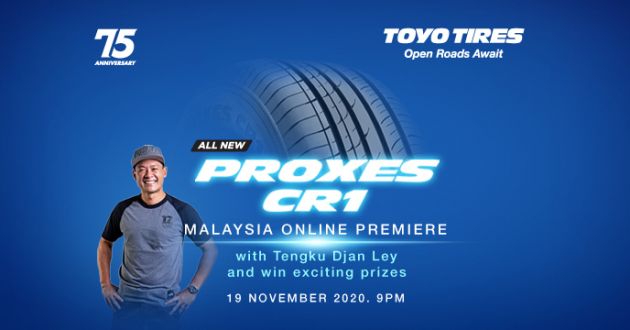 Toyo Proxes CR1 launching in Malaysia today – watch it live at 9pm and stand a chance to win a set of tyres