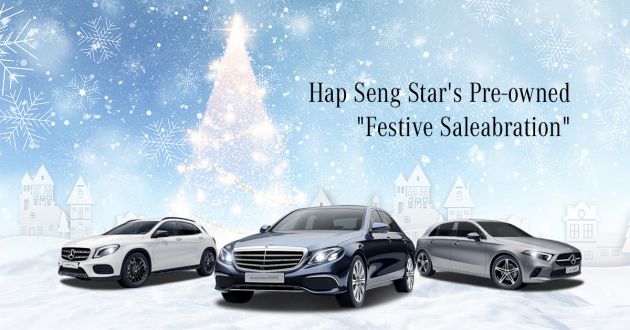 AD: End the year and reward yourself with a Mercedes-Benz Certified Pre-owned car at Hap Seng Star!
