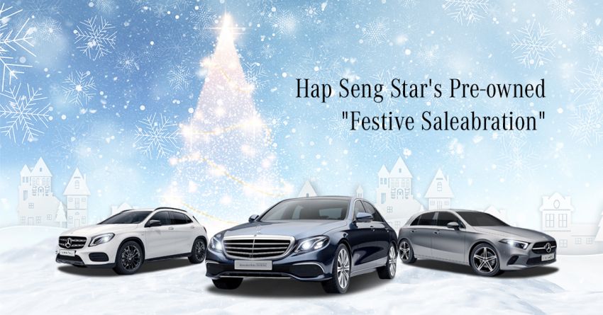 AD: End the year and reward yourself with a Mercedes-Benz Certified Pre-owned car at Hap Seng Star! 1220801
