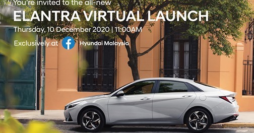 LIVE: Tonton pelancaran digital Hyundai Elantra 2021 untuk pasaran Malaysia, jam 11 pagi hari ini