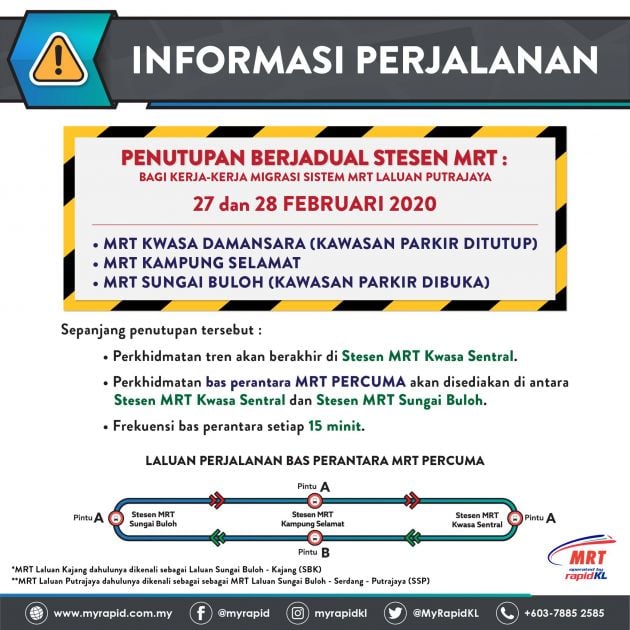 Tiga stesen MRT ditutup pada 27-28 Feb 2021 bagi kelancaran kerja sistem migrasi Laluan Putrajaya