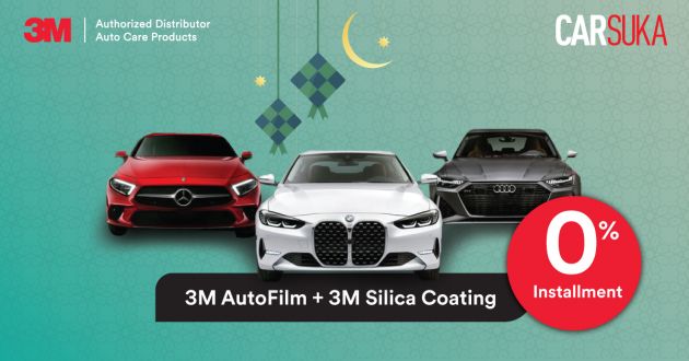 AD: Get 0% instalment, plus free first month instalment on 3M AutoFilm, Silica Coating with Carsuka this Raya!