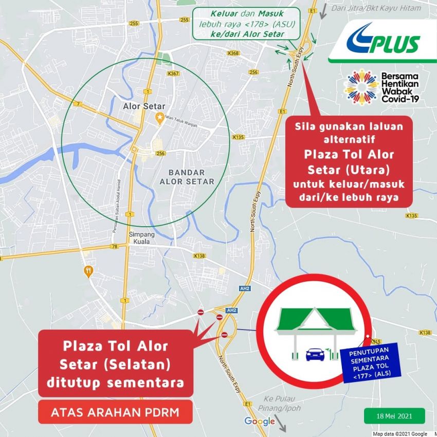 PLUS Alor Setar Selatan toll closed from today due to EMCO in Kedah – Alor Setar Utara interchange is open 1295533