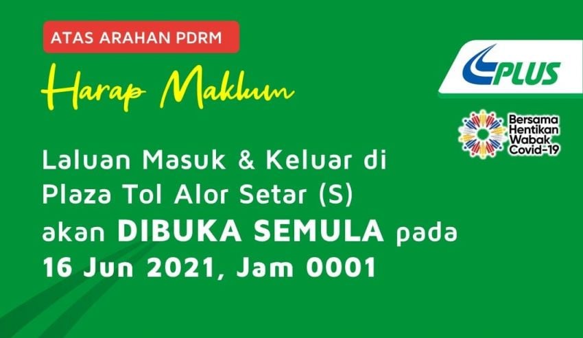 PLUS Alor Setar Selatan toll plaza to reopen June 16 1307417