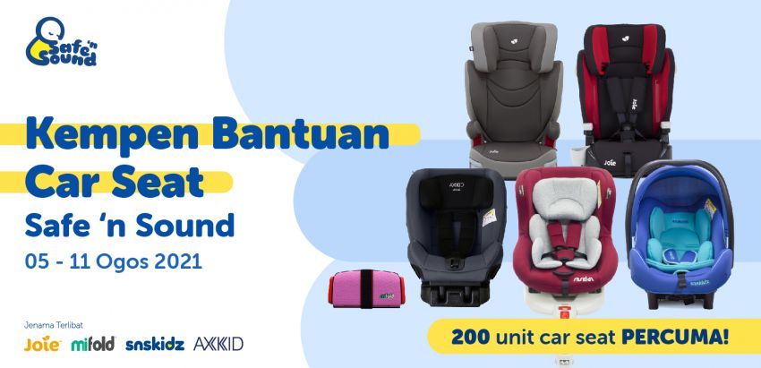 Kempen Bantuan Car Seat Safe ‘n Sound sediakan 200 kerusi kanak-kanak percuma kepada yang memerlukan 1328521