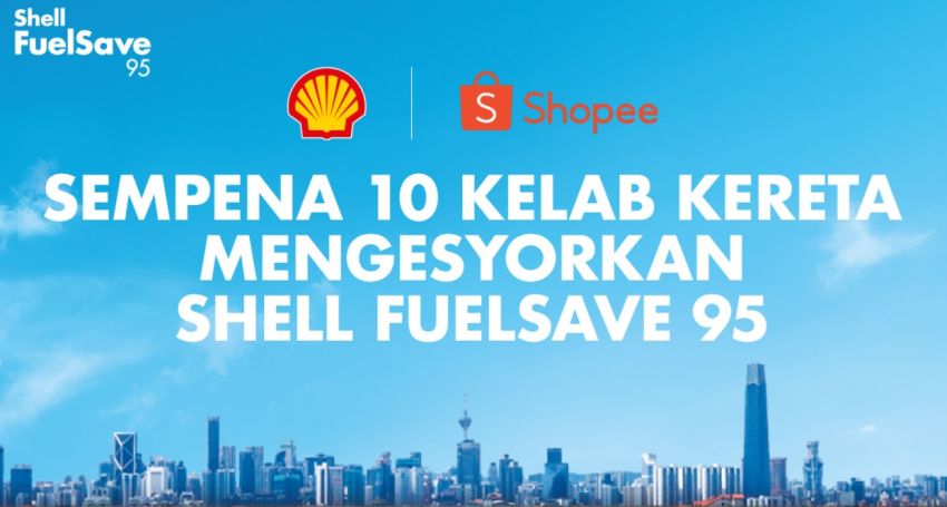 AD: Ten car clubs recommend Shell FuelSave 95 – in celebration, get 5% off on Shell vouchers on Shopee 1330351