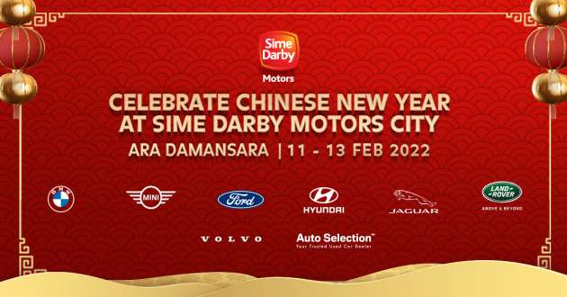 AD: Usher in the Year of the Tiger this Chinese New Year with Sime Darby Motors and enjoy the best deals