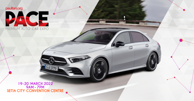 PACE 2022 – Catch the Mercedes-Benz A-Class Sedan CKD and GLA at Hap Seng Star; deals, prizes in store