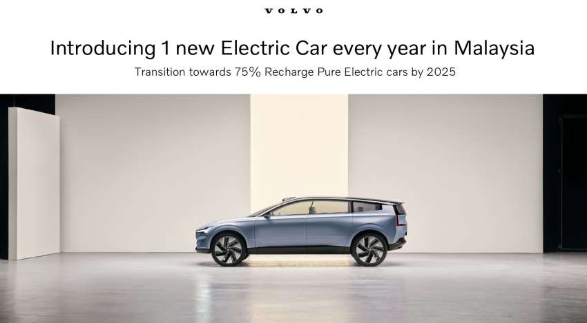 Volvo Car Malaysia targets 75% EV sales by 2025 – new EV launch every year for the next five years 1430309