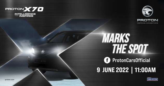 Proton X70 MC 2022 akan dilancarkan secara rasmi esok, 9 Jun – siaran langsung di Facebook, 11 pagi