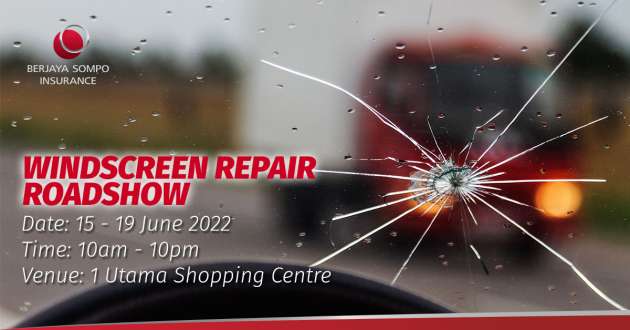 AD: Join Berjaya Sompo in protecting the environment – repair your car’s windscreen instead of replacing
