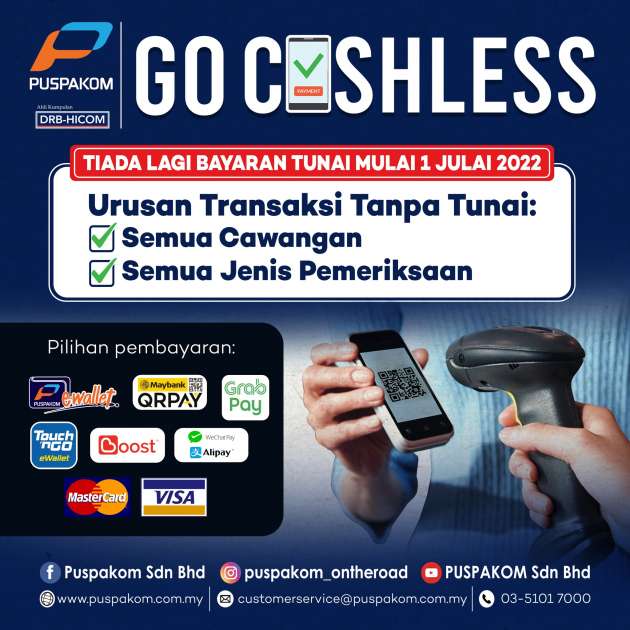 Puspakom umum pelaksanaan transaksi tanpa tunai sepenuhnya mulai 1 Julai 2022 di semua cawangannya