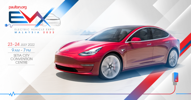 EVx 2022 : Rapprochez-vous des véhicules électriques Tesla du 23 au 24 juillet – Modèle 3 à double moteur à longue portée AWD pour RM380k