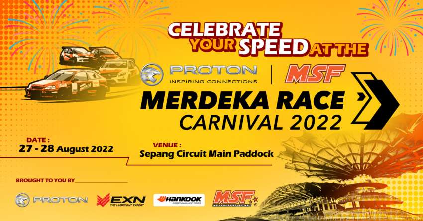 Proton-MSF Merdeka Race Carnival at Sepang, Aug 27-28; driving activities, demonstrations and more! 1503889