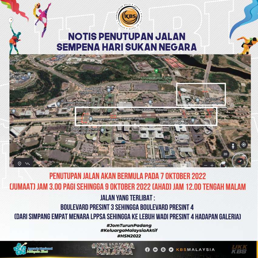 Beberapa jalan di Putrajaya ditutup pada 7-9 Okt sempena penganjuran acara Hari Sukan Negara 2022 1523382