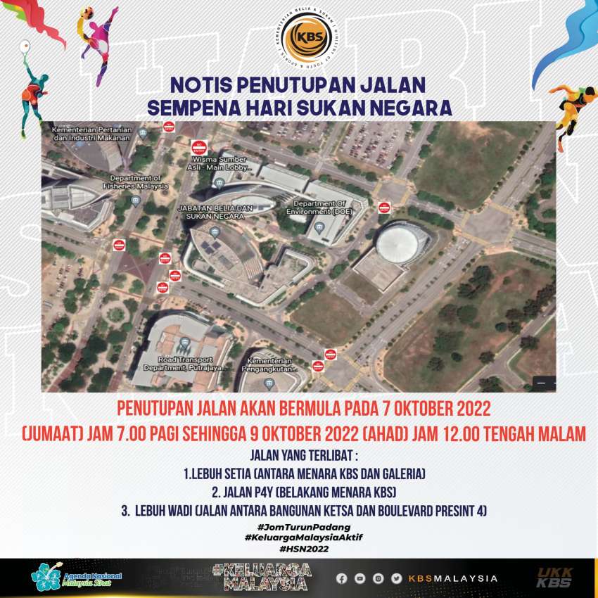 Beberapa jalan di Putrajaya ditutup pada 7-9 Okt sempena penganjuran acara Hari Sukan Negara 2022 1523383