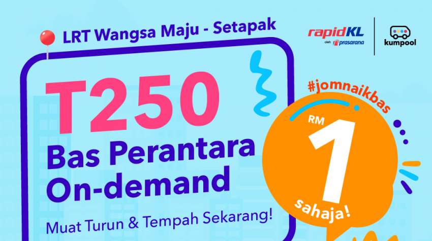 Rapid KL ‘on-demand’ feeder bus – T250 route from LRT Wangsa Maju to Setapak, RM1, book via Kumpool 1522761