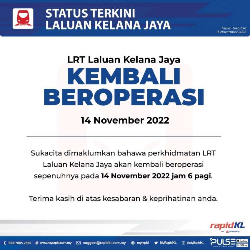 LRT Laluan Kelana Jaya kembali beroperasi mulai 6 pagi pada 14 Nov – tambang percuma selama 7 hari 1543718