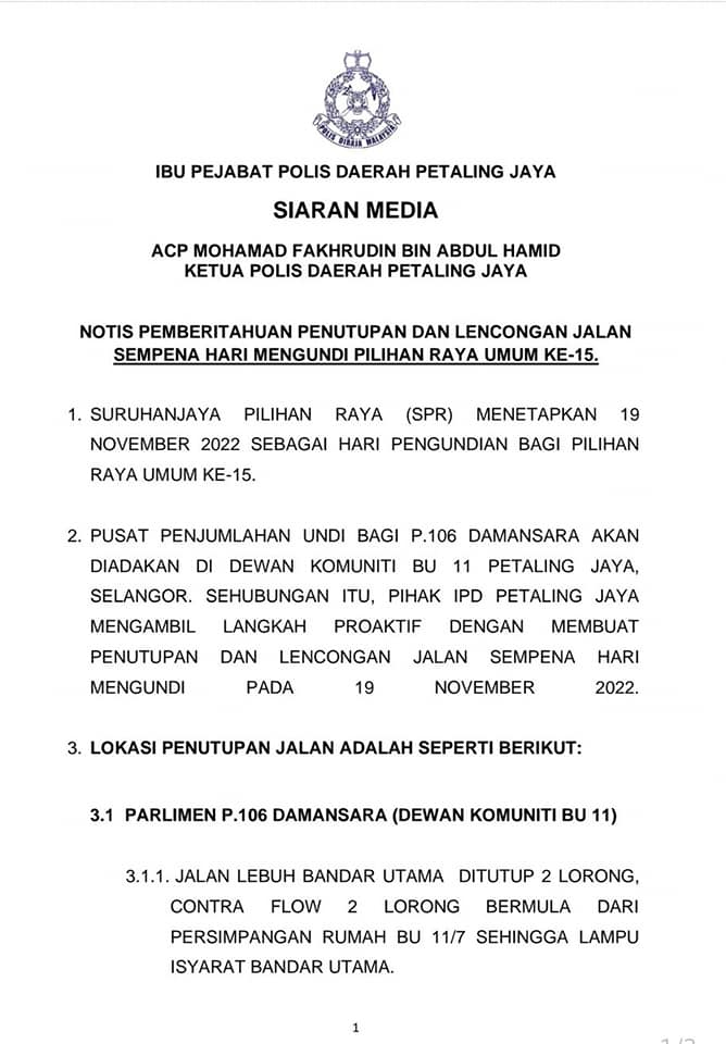 La moitié de Lebuh Bandar Utama sera fermée pour le dépouillement des votes GE15