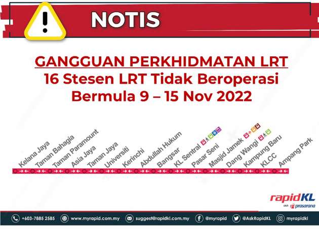 LRT Kelana Jaya Line – 16 stations closed from November 9-15 2022 to facilitate repair works