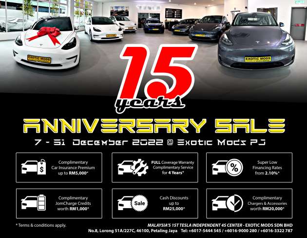 Exotic Mods turns 15! RM25k off Tesla, fr RM298k; 4 yr car & 8 yr batt warranty at 4S centre; RM1k JomCharge