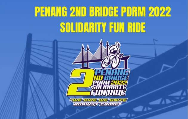 Jambatan Kedua Pulau Pinang ditutup sementara pada 17 Dis ini untuk acara Penang 2nd Bridge PDRM 2022